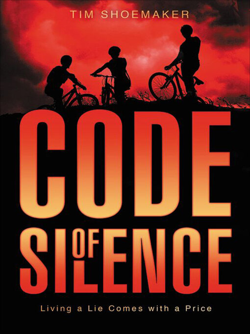 Title details for Code of Silence by Tim Shoemaker - Wait list